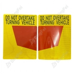 Reflective Aluminum Sign For Vehicle - Do Not Overtake Turning Vehicle Sign